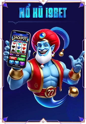Nổ hũ i9bet